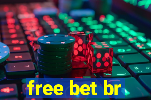 free bet br